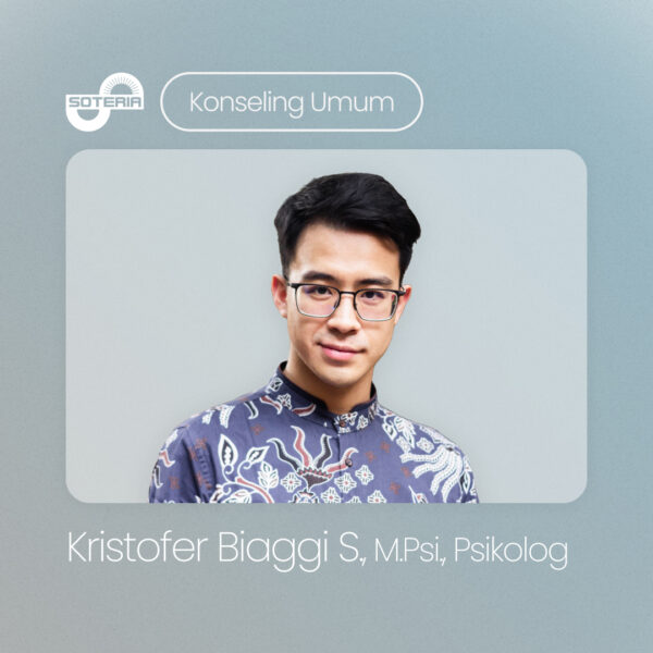 Konseling Umum (Kristofer Biaggi S., M.Psi., Psikolog)